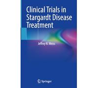 Clinical Trials in Stargardt Disease Treatment