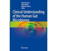 Clinical Understanding of the Human Gut Microbiome