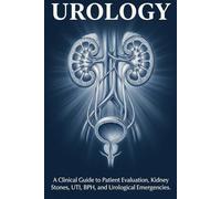 Clinical Urology: A Comprehensive Guide for Medical Students and Residents