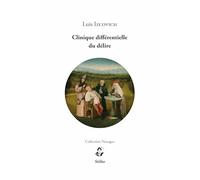 Clinique différentielle du délire (Nouages)