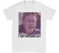 CLINSIS Eastenders Ian Beale I Got Nothing Left T Shirt Vintage Funny Homage 90S East White 3XL