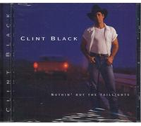 Clint Black - Nothin' But the Taillights