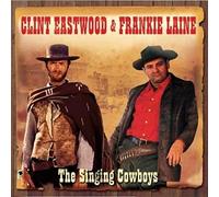 Clint Eastwood & Frankie - The Singing Cowboys