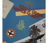 Clint Eastwood & General Saint - LAST PLANE 12 INCH (12" VINYL) GERMAN MCA 1984