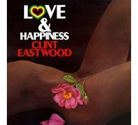 Clint Eastwood - Love And Happiness [Vinilo]