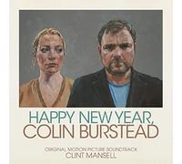 Clint Mansell - Happy New Year, Colin Burstead (Original Soundtrack)
