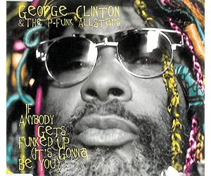 Clinton,George - If Anybody's Gonna Get Funked [Import]