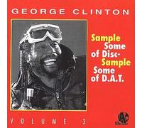 George Clinton - Sample Some of Dis 3