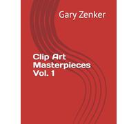 Clip Art Masterpieces Vol. 1