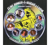 Clive BUNKER & BEGGAR'S FARM - Diving In The Past