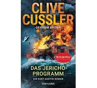 Clive Cussler G Das Jericho-Programm: Ein Kurt-Austin-Roman (Die K (Tapa blanda)