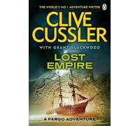 Clive Cussler Grant Blackwood Lost Empire (Tapa blanda) Fargo Adventures