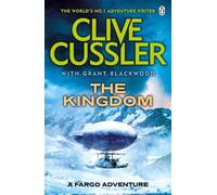 Clive Cussler Grant Blackwood The Kingdom (Tapa blanda) Fargo Adventures