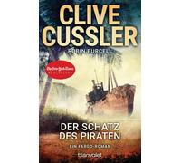 Clive Cussler Robi Der Schatz des Piraten: Ein Fargo-Roman (Die Fa (Tapa blanda)