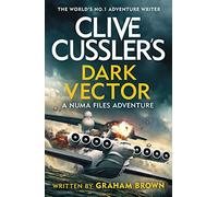 Clive Cussler’s Dark Vector