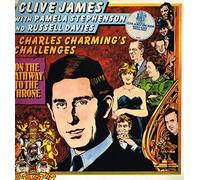 Clive James - Charles Charming's Challenges On The Pathway To The Throne - Clive James With Pamela Stephenson And Russell Davies (4) 2LP