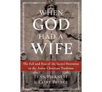 Clive Prince Lynn Picknett When God Had a Wife (Tapa blanda)