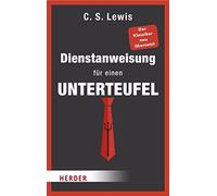 Clive Staples Lewis Peter Leuschner Dienstanweisung für einen Un (Tapa blanda)