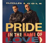 Clivillés & Cole - Clivillés & Cole - Pride (In The Name Of Love) - Columbia - 44 74135
