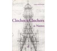 Cloches Et Clochers De Nantes (ebook)