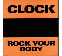 Clock - Clock - Rock Your Body - [12"]