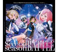 Clock over ORQUESTA Second season BATTLE Vol.1 『ｆ - フォルテ -』