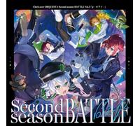Clock over ORQUESTA Second season BATTLE Vol.2 『ｐ - ピアノ -』
