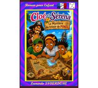Cloé et Séréna - Livre 7: Le Mystère du trésor de PINEL