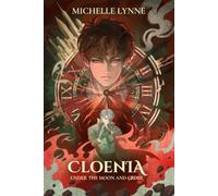 Cloenia: Under the Moon and Cross