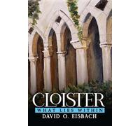 Cloister: What Lies Within