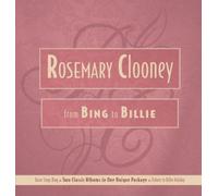 Clooney Rosemary - From Bing to Billie