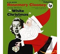 Clooney, Rosemary - In Songs from the Paramount Pictures Production of Irving Berlin's White Christmas
