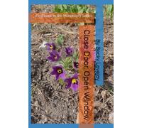 Close Door, Open Window: First book in the Monastery Series