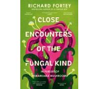 Close Encounters Of The Fungal Kind