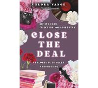 Close the Deal (Forbidden Office Series)