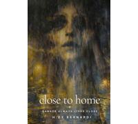 Close to Home: Danger Always Lives Close