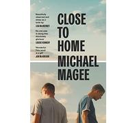 Close to Home: Winner of the Nero Book Award for Debut Fiction 2023