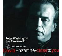 Close To You / David Hazeltine Trio