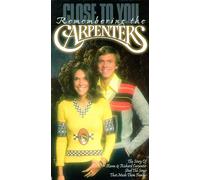 Close to You: Remembering the Carpenters [USA] [VHS]
