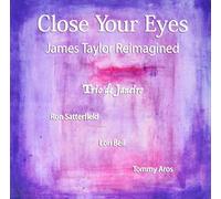 Close Your Eyes: James Taylor Reimagined