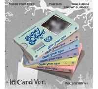 CLOSE YOUR EYES - Snowy Summer (ID Card Ver. POCAALBUM) [2nd Mini Album]