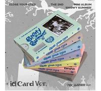 CLOSE YOUR EYES - Snowy Summer (ID Card Ver. POCAALBUM) [2nd Mini Album] - Kenshin Ver.