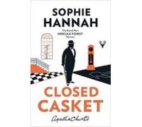 Closed Casket: The New Hercule Poirot Mystery
