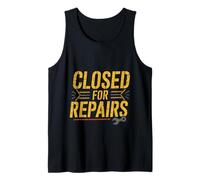 Closed For Repairs Mecánico de coches en garaje --- Camiseta sin Mangas