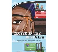 Closer in the Rearview