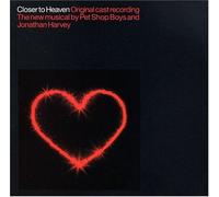 Closer to Heaven - Original Cast Recordings