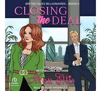 Closing the Deal: 5 (British Isles Billionaires)