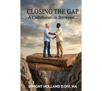 Closing the Gap: A Collaboration Between Psychotherapy & Communities of Faith