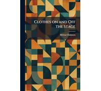 Clothes on and Off the Stage