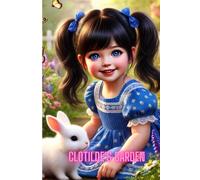 Clotilde's Garden: "Your words and my imagination meet"